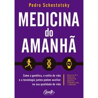 Medicina do amanhã