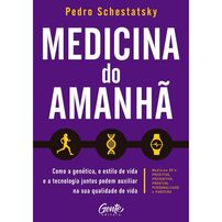 Medicina do amanhã