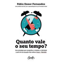 Quanto vale o seu tempo?