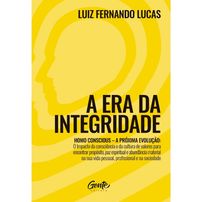 A Era Da Integridade