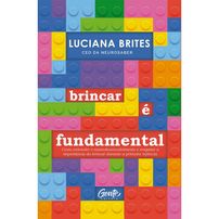 Brincar É Fundamental