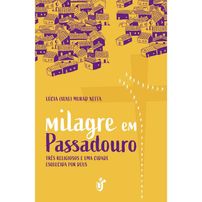 Milagre Em Passadouro