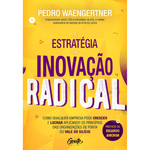 A-Estrategia-Da-Inovacao-Radical