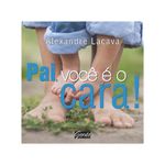 Pai-voce-e-o-cara-