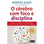 O-cerebro-com-foco-e-disciplina