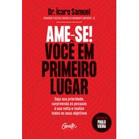 Ame-se! Você em primeiro lugar