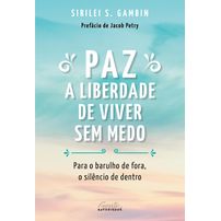 Paz: a liberdade de viver sem medo