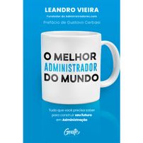 O melhor administrador do mundo