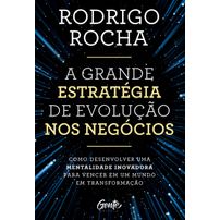 A grande estratégia de evolução nos negócios + Bônus Masterclass