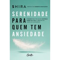 Serenidade para quem tem ansiedade