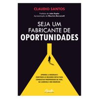 Seja um fabricante de oportunidades - Vendido e entregue por Martins Fontes
