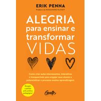 Alegria para ensinar e transformar vidas