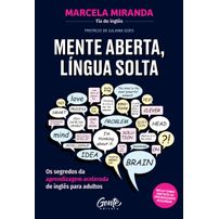 Mente aberta, língua solta