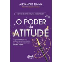 O poder da atitude – Edição revista e ampliada