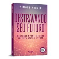 Destravando o seu futuro