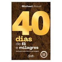 40 Dias de Fé e Milagres