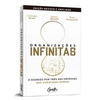 Organizações infinitas [edição revista e ampliada]