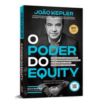 O poder do equity [edição revista e ampliada]