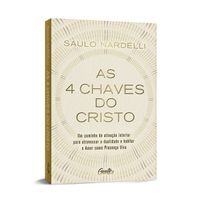 Pré-venda AS 4 CHAVES DO CRISTO +  Bônus - Vendido e entregue por livraria Martins Fontes