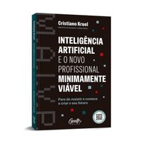 INTELIGÊNCIA ARTIFICIAL E O NOVO PROFISSIONAL MINIMAMENTE VIÁVEL
